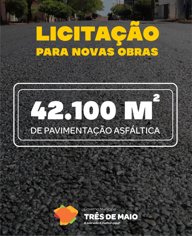 Governo Municipal publica edital de licitação para novas obras de pavimentação asfáltica